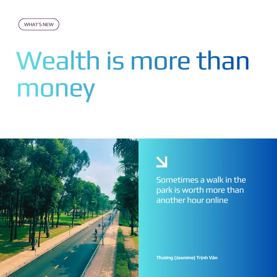 Wealth is more than money