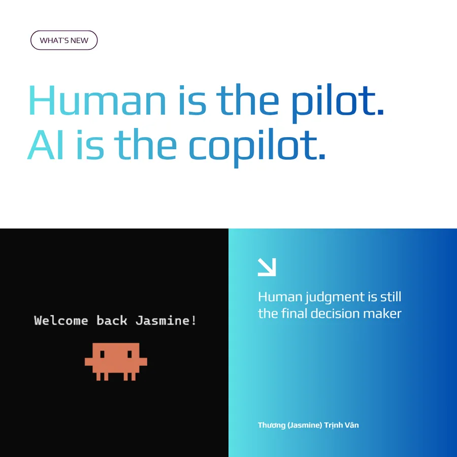 Human is the pilot. AI is the copilot.